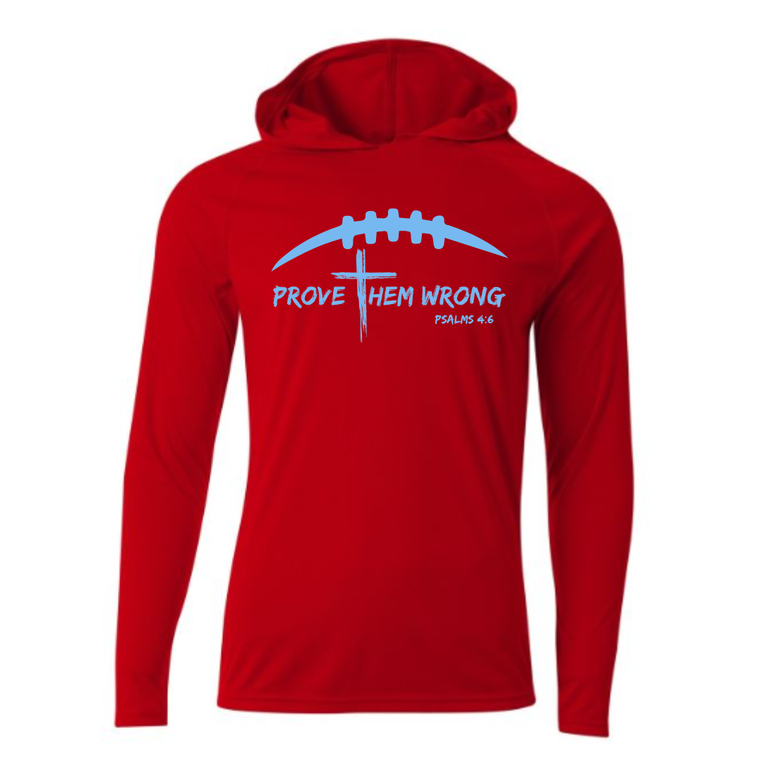 Prove Them Wrong Football - Red Hooded Long Sleeve