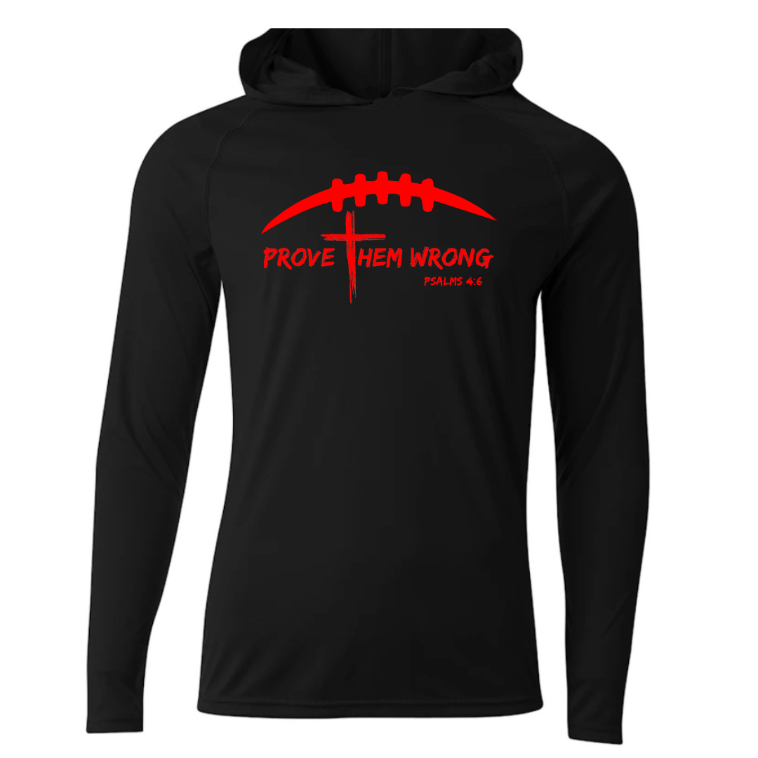 Prove Them Wrong Football - Black Hooded Long Sleeve