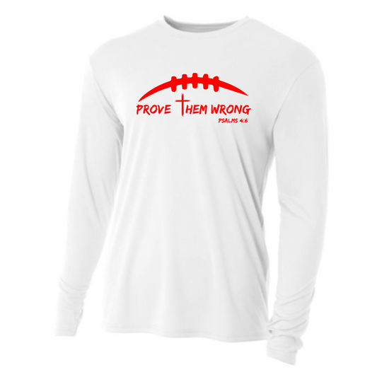 Prove Them Wrong Football - White Long Sleeve