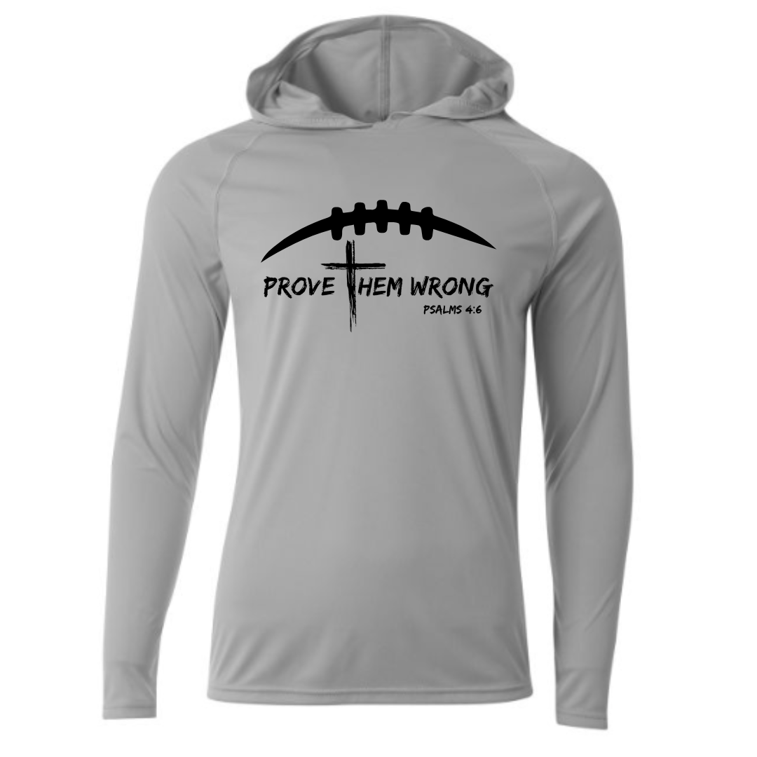 Prove Them Wrong Football - Silver Hooded Long Sleeve